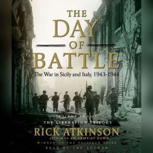 The Day of Battle, Rick Atkinson