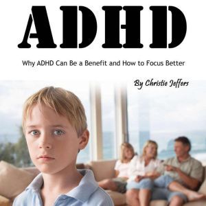 ADHD, Christie Jeffers