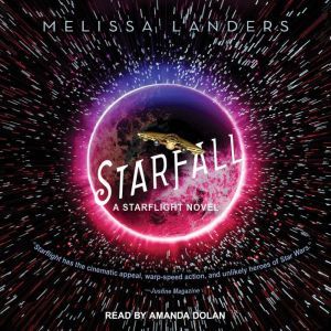 Starfall, Melissa Landers