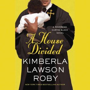 A House Divided, Kimberla Lawson Roby