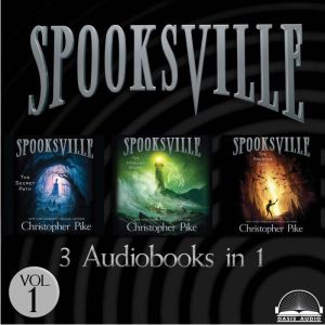 Spooksville Collection Volume 1, Christopher Pike