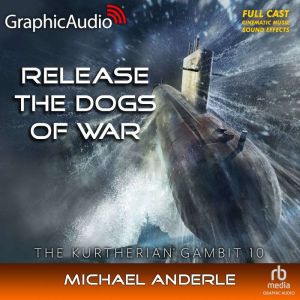 Release The Dogs Of War, Michael Anderle