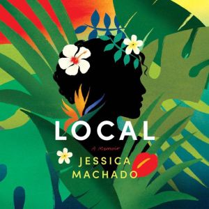Local, Jessica Machado