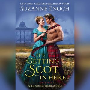 Its Getting Scot in Here, Suzanne Enoch