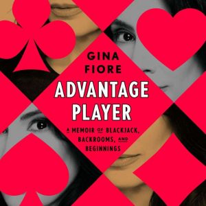 Advantage Player, Gina Fiore