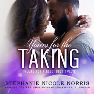 Yours for the Taking, Stephanie Nicole Norris