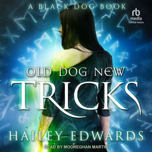 Old Dog, New Tricks, Hailey Edwards