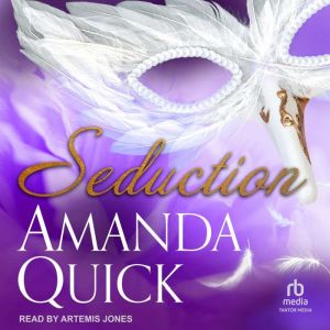 Seduction, Amanda Quick