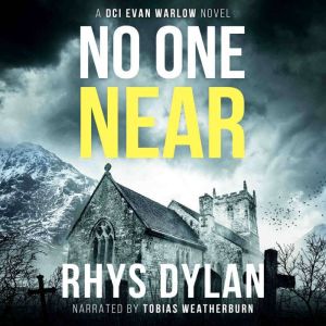 No One Near: A DCI Evan Warlow Novel