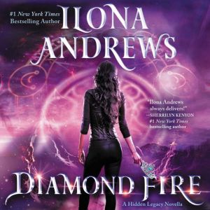 Diamond Fire, Ilona Andrews