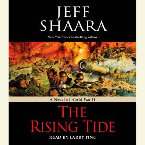 The Rising Tide, Jeff Shaara