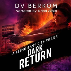 Dark Return, D.V. Berkom