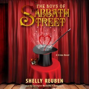 The Boys of Sabbath Street, Shelly Reuben