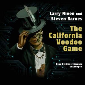 The California Voodoo Game, Larry Niven Steven Barnes
