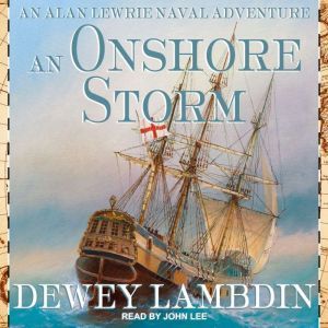 An Onshore Storm, Dewey Lambdin