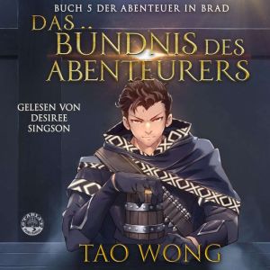 Das Bundnis des Abenteurers: Ein LitRPG-Roman fur Jugendliche