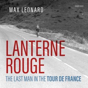 Lanterne Rouge, Max Leonard