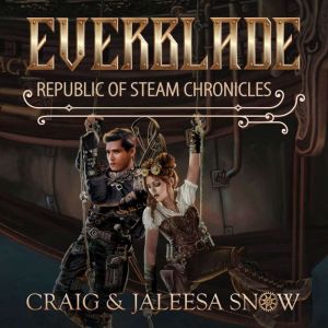 Everblade, Craig Snow