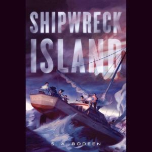 Shipwreck Island, S. A. Bodeen