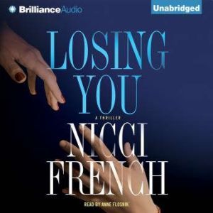 Losing You, Nicci French