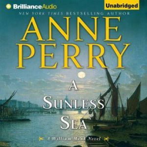 A Sunless Sea, Anne Perry