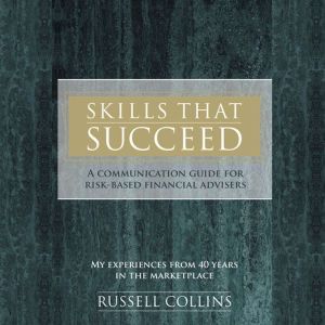 Skills That Succeed, Russell Collins