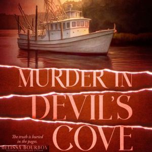 Murder in Devils Cove, Melissa Bourbon