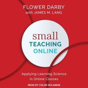 Small Teaching Online, Flower Darby
