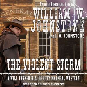 The Violent Storm, J. A. Johnstone