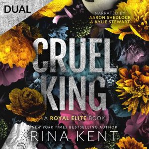 Cruel King, Rina Kent