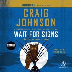 Wait for Signs International Edition..., Craig Johnson