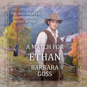 A Match For Ethan, Barbara Goss