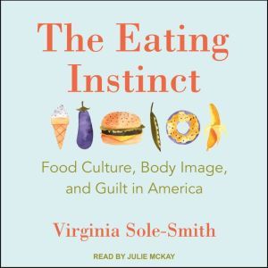 The Eating Instinct, Virginia SoleSmith