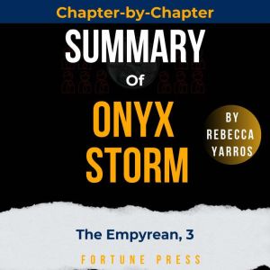 Summary of Onyx Storm, Fortune Press