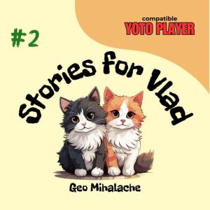 Stories for Vlad: Volume 2: Stories for children and parents