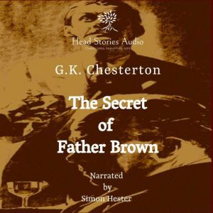The Secret of Father Brown, G.K. Chesterton