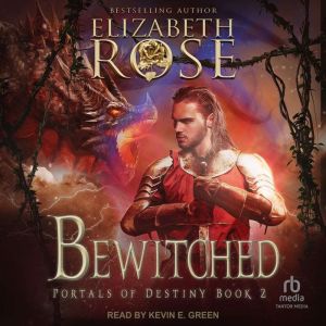 Bewitched, Elizabeth Rose