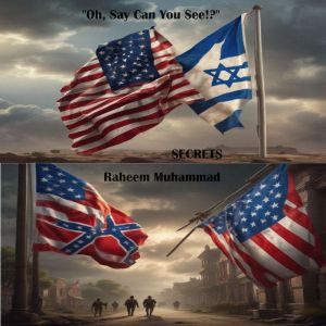 Oh, Say Can You See!?: SECRETS