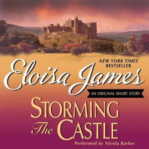 Storming the Castle An Original Shor..., Eloisa James