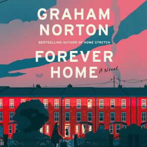 Forever Home, Graham Norton