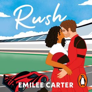 Rush, Emilee Carter