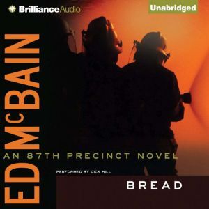 Bread, Ed McBain