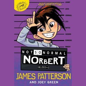 Not So Normal Norbert, James Patterson