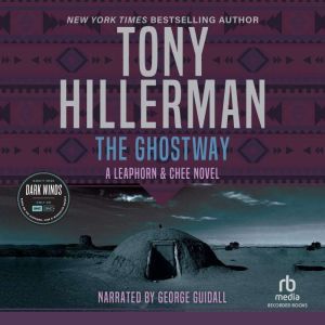 The Ghostway, Tony Hillerman