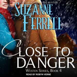 Close To Danger, Suzanne Ferrell