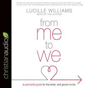 From Me to We, Lucille Williams
