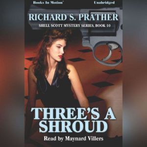 Threes A Shroud, Richard S. Prather