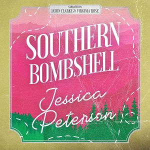 Southern Bombshell, Jessica Peterson