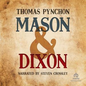 Mason & Dixon, Thomas Pynchon