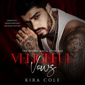 Vengeful Vows, Kira Cole